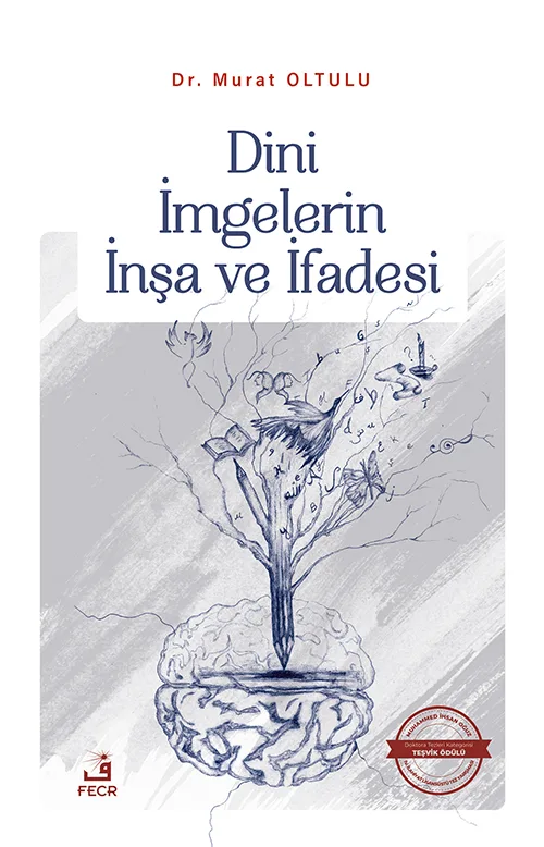 Dini İmgelerin İnşa ve İfadesi