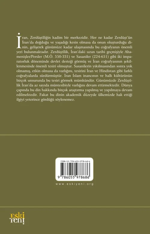 Modern İran’da Zerdüştîler -Tarih, Kültür, İnanç ve Ritüel- - Görsel 2