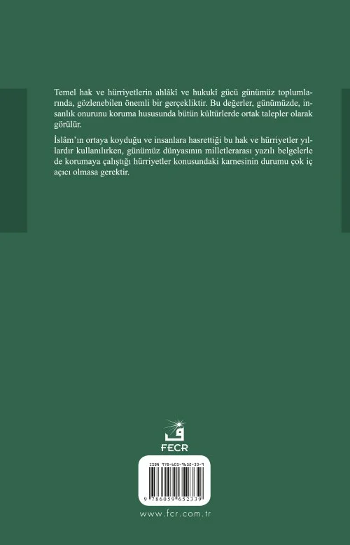 İslam’da ve Milletlerarası Belgelerde Hürriyetler - Görsel 2