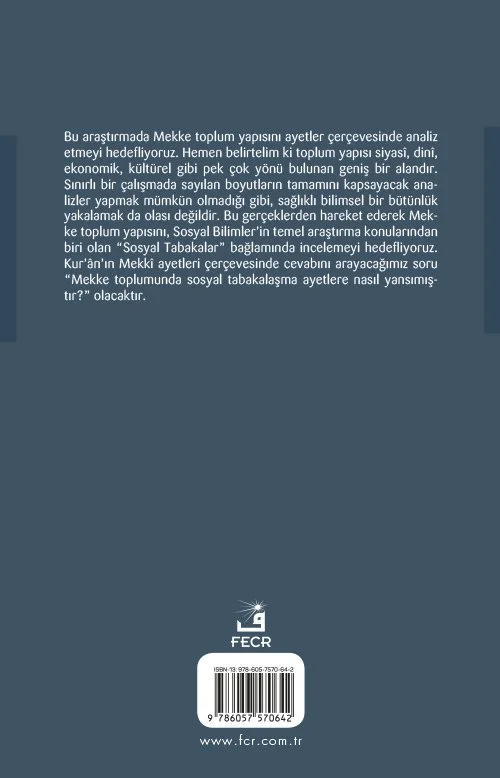 Kur’ân’a Göre Mekke’de Sınıfsal Yapı - Görsel 2