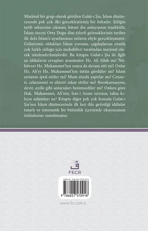İslam’ın İlk Marjinalleri Gulat-ı Şia - Görsel 2