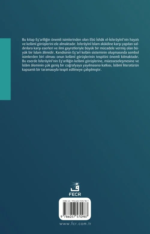 Ebû İshâk el-İsferâyînî Hayatı ve Kelâmî Görüşleri - Görsel 2