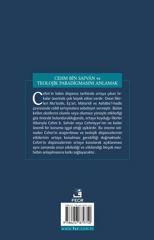 Cehm bin Safvân ve Teolojik Paradigmasını Anlamak - Görsel 2