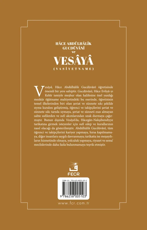 Hâce Abdülhâlik Gucdüvâni ve Vesâyâ (Vasiyetname) - Görsel 2