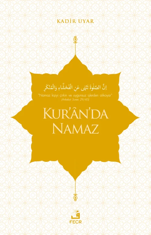 Kur'ân'da Namaz