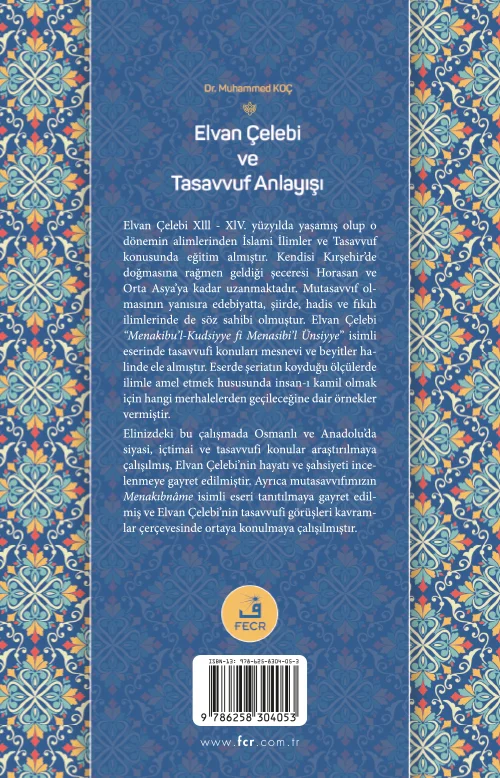 Elvan Çelebi ve Tasavvuf Anlayışı - Görsel 2