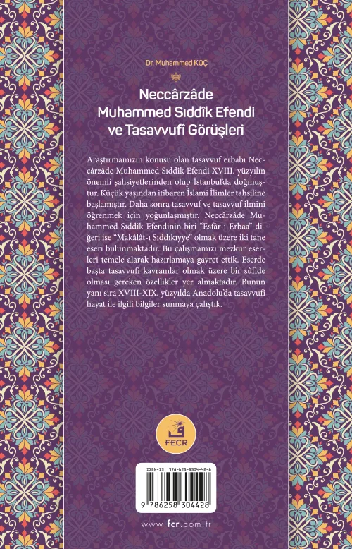 Neccârzâde Muhammed Sıddîk Efendi ve Tasavvufî Görüşleri - Görsel 2