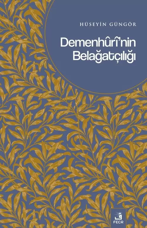 Demenhûrî’nin Belağatçılığı
