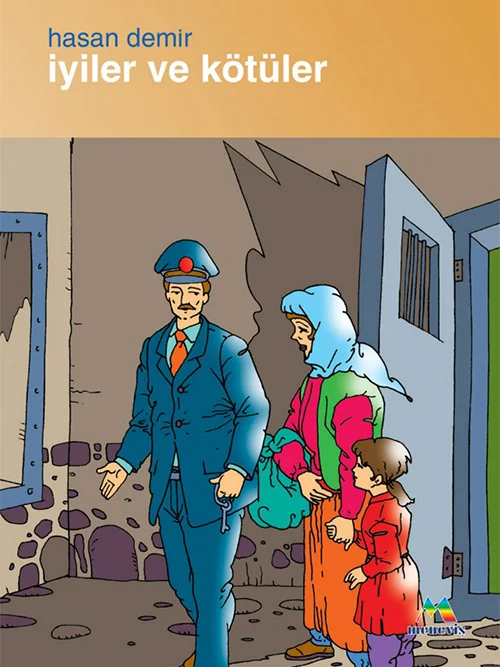 İyiler ve Kötüler