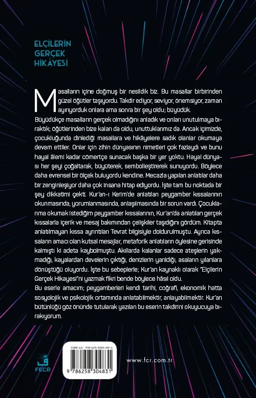 Elçilerin Gerçek Hikayesi