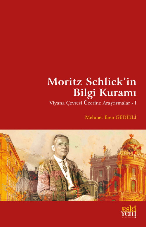 Moritz Schlick’in Bilgi Kuramı