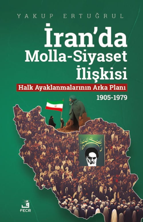 İran’da Molla-Siyaset İlişkisi
