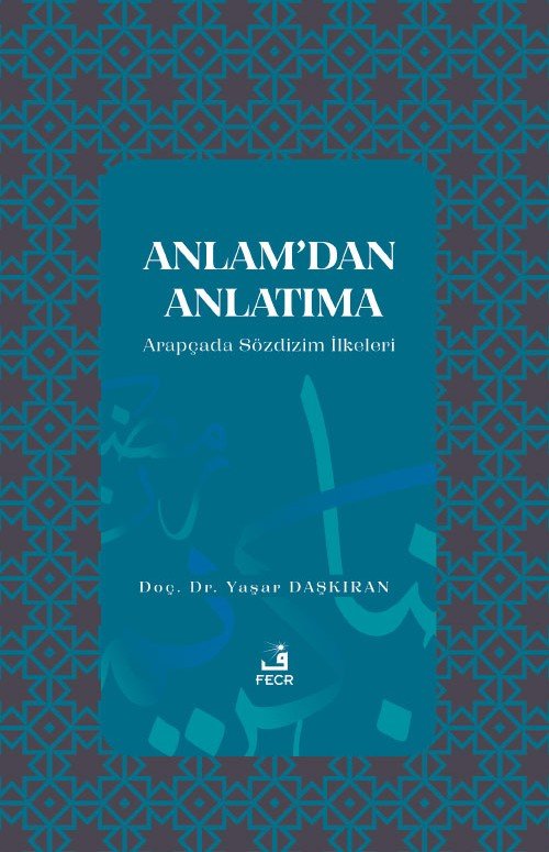 Anlam’dan Anlatıma