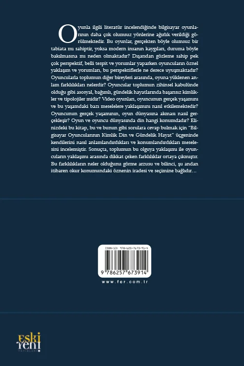 Bilgisayar Oyuncularında Kimlik Din ve Gündelik Hayat - Görsel 2
