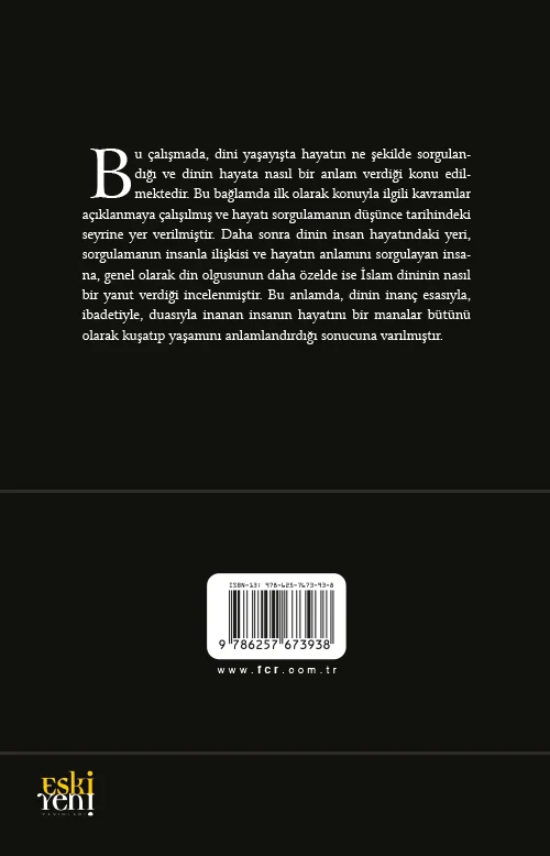 Dinî Yaşayış Anlam Arayışı ve Hayatı Sorgulama - Görsel 2