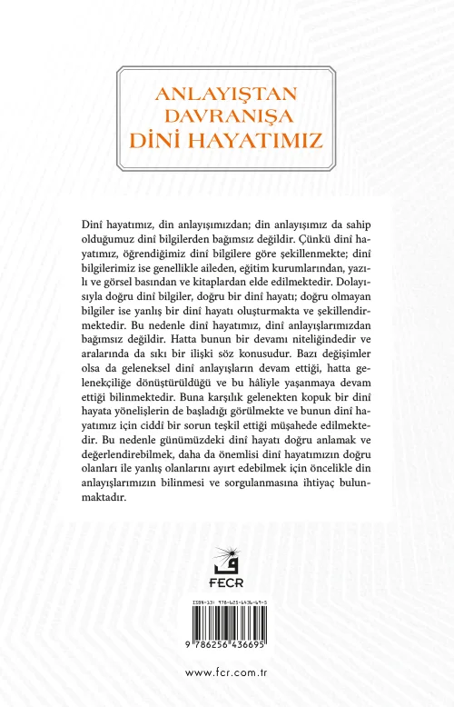 Anlayıştan Davranışa Dini Hayatımız - Görsel 2