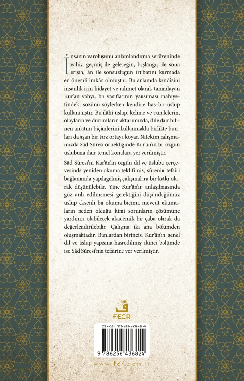 Kur’ân’ın Dil ve Üslup Yapısı Ekseninde Sâd Sûresi Tefsiri - Görsel 2