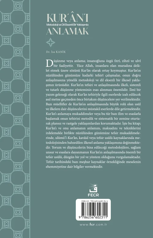 Kur'ân'ı Metodoloji ve Dil Eksinli Bir Yaklaşımla Anlamak - Görsel 2