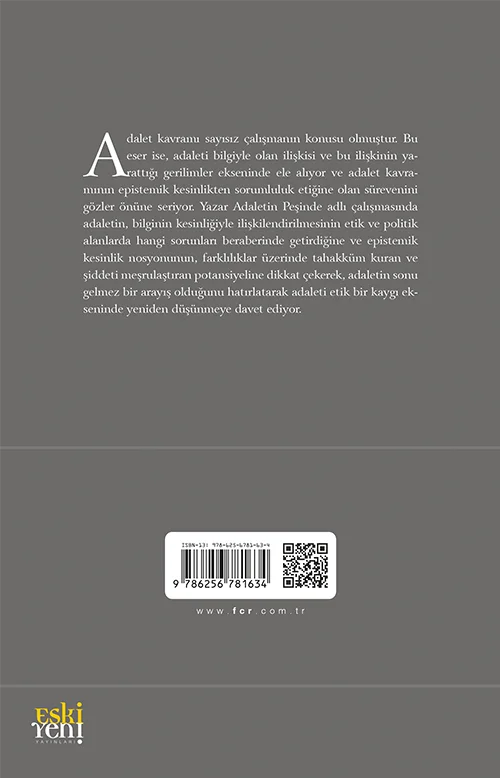 Adaletin Peşinde -Epistemik Kesinlikten Sorumluluk Etiğine- - Görsel 2