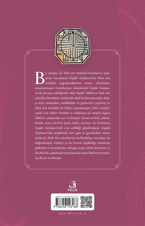 Uşşâkîlik’te Dinî Mûsikî -Âsitâne Örneği- - Görsel 2