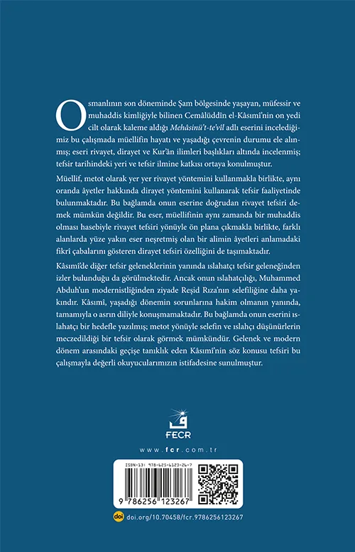 Osmanlı Son Döneminde Suriyeli Bir Müfessir -Cemâlüddîn el-Kâsımî ve Mehâsinü’t-Te’vîl Adlı Tefsiri- - Görsel 2