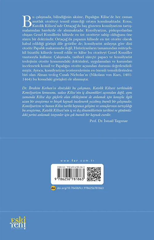 Katolik Kilisesi’nde Otorite Sorunu Papalık ve Konsilyarizm - Görsel 2