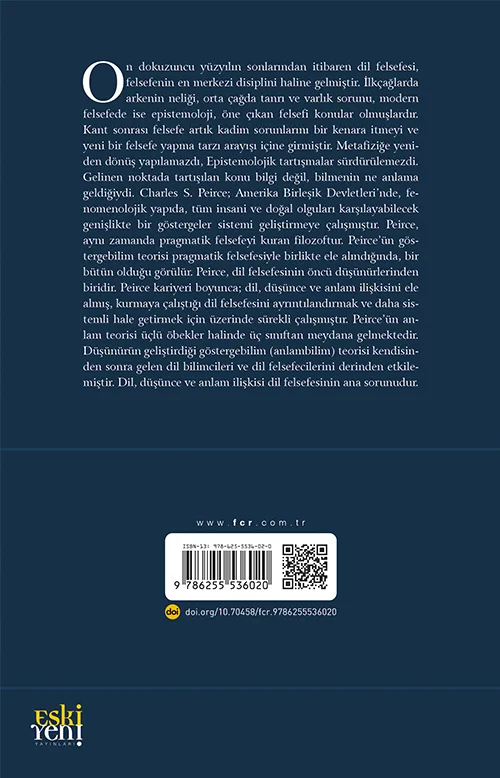 Charles Sanders Peirce’ün Pragmatik Felsefesinde Dil Düşünce ve Anlam İlişkisi - Görsel 2