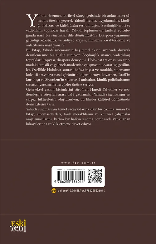 Siyon Dağı’nın Gölgesinde Beyazperdeye Yahudilerin Sinemayı Kullanım Biçimleri - Görsel 2