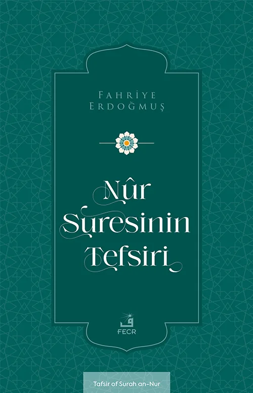 Nûr Suresinin Tefsiri