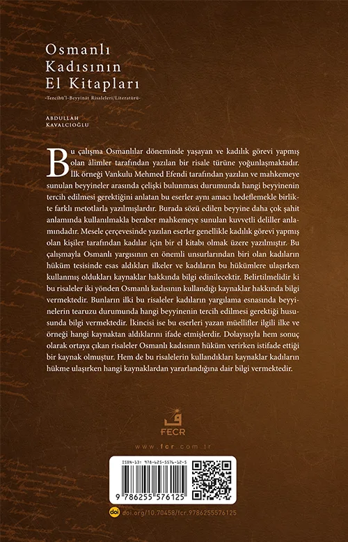 Osmanlı Kadısının El Kitapları -Tercîhü’l-Beyyinât Risaleleri/Literatürü- - Görsel 2