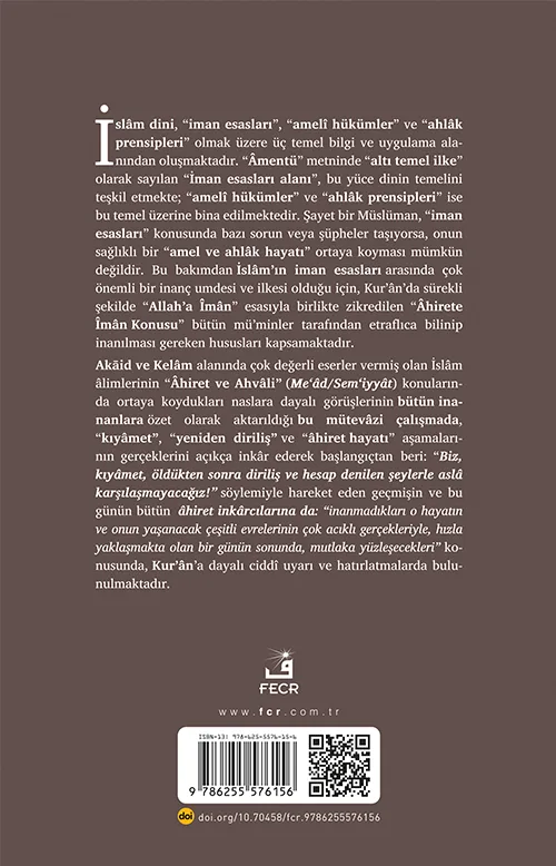 İslâm Akâidi ve Kelâmında Âhirete Îmân -Sem‘iyyât/Meâd Bahisleri ve Âhiret Ahvâline İlişkin Konular- - Görsel 2