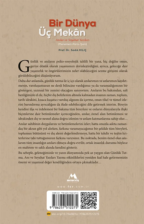 Bir Dünya Üç Mekân Anılar ve Seyahat Yazıları (Menemen-Paris-Şam) - Görsel 2