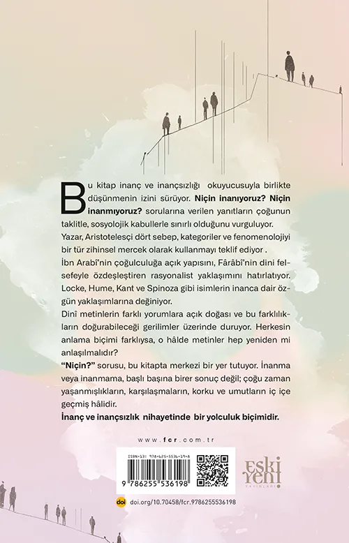 Niçin İnanıyor Niçin İnanmıyoruz -İnanç Fenomenolojisine Giriş- - Görsel 2