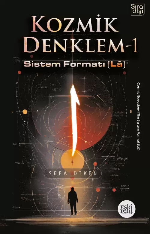 Kozmik Denklem-I