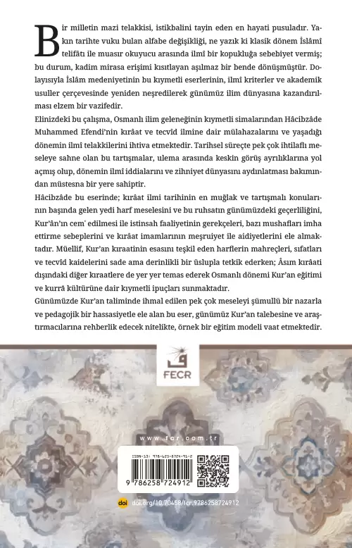Hâcibzâde’nin Kavâ‘idü’l-Furkân fî Tecvîdi’l-Kur’ân İsimli Eserinin İncelenmesi - Görsel 2